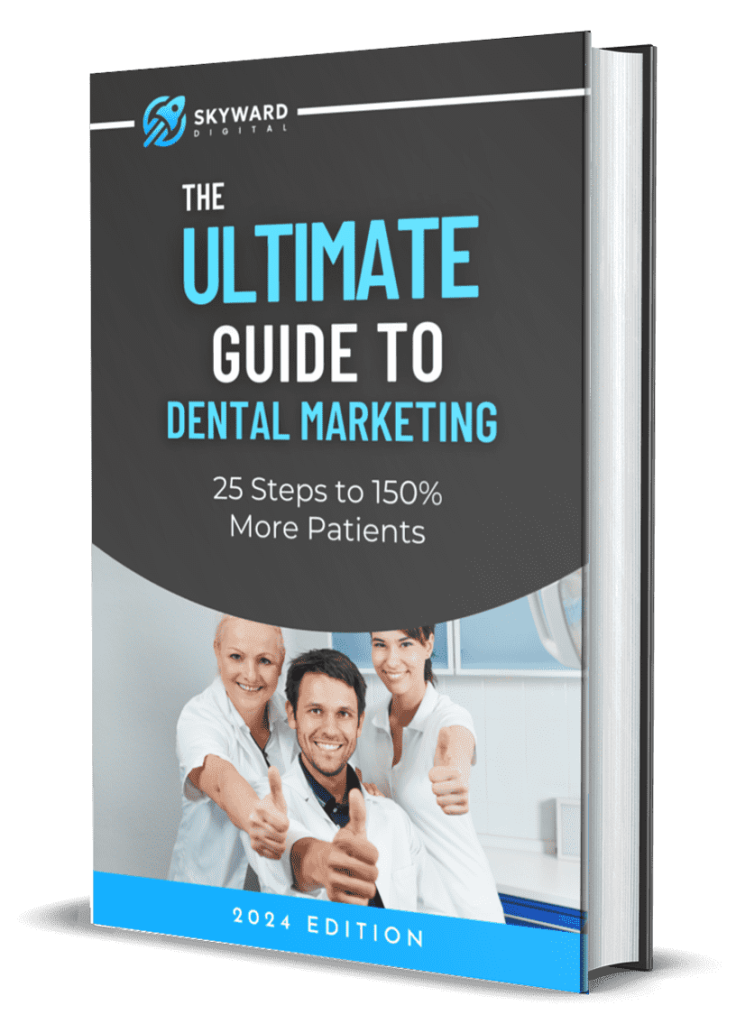 The Ultimate Guide To Dental Marketing
