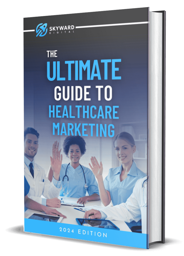 The Ultimate Guide To Healthcare Marketing