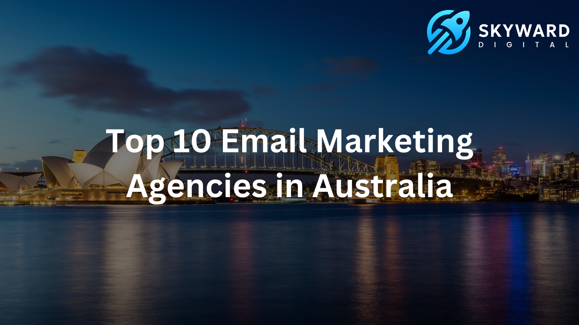 Top 10 Email Marketing Agencies in Australia