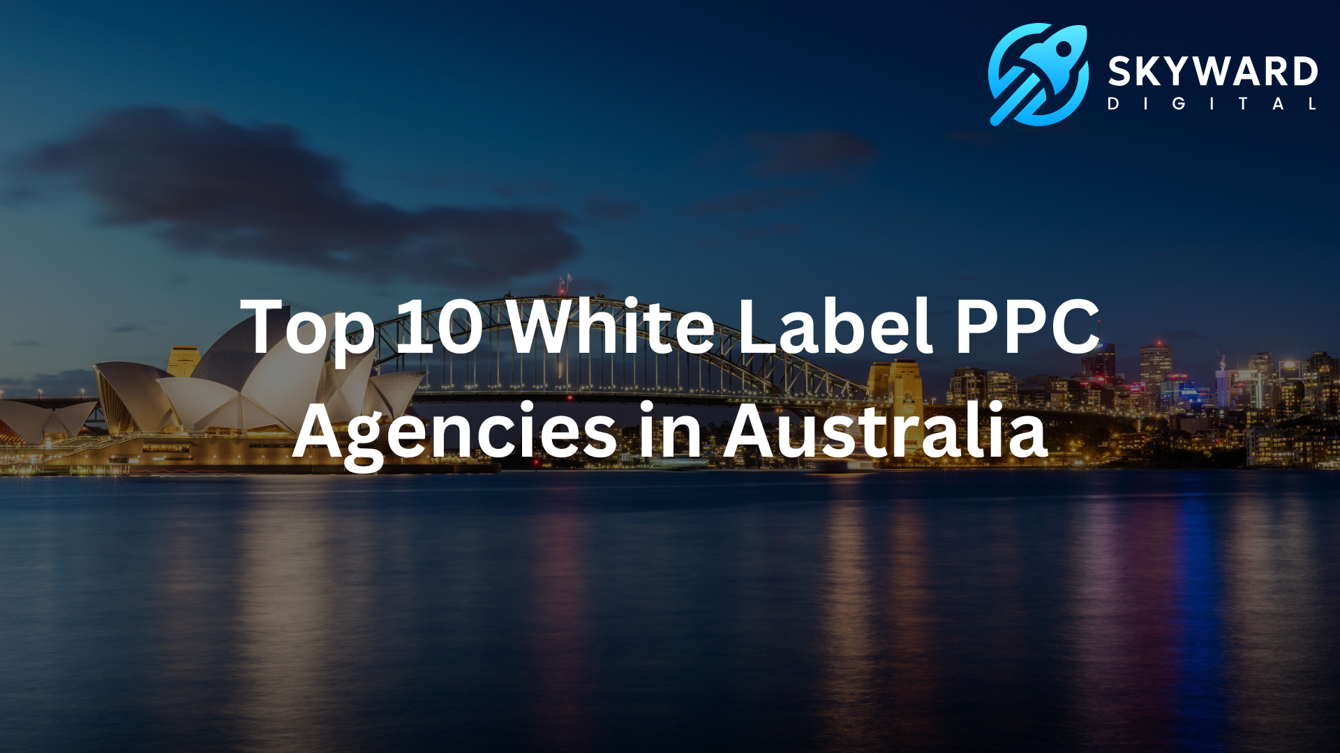 Top 10 White Label PPC Agencies in Australia