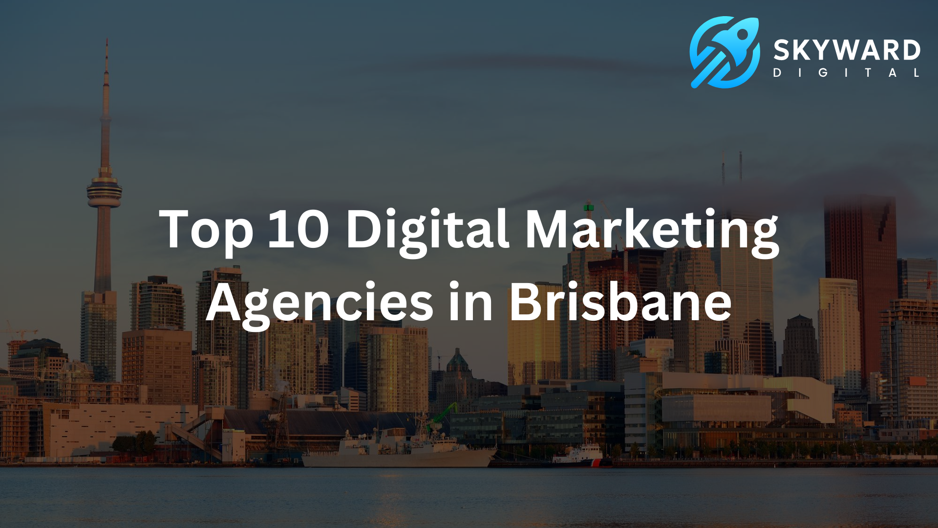Top 10 Digital Marketing Agencies in Brisbane