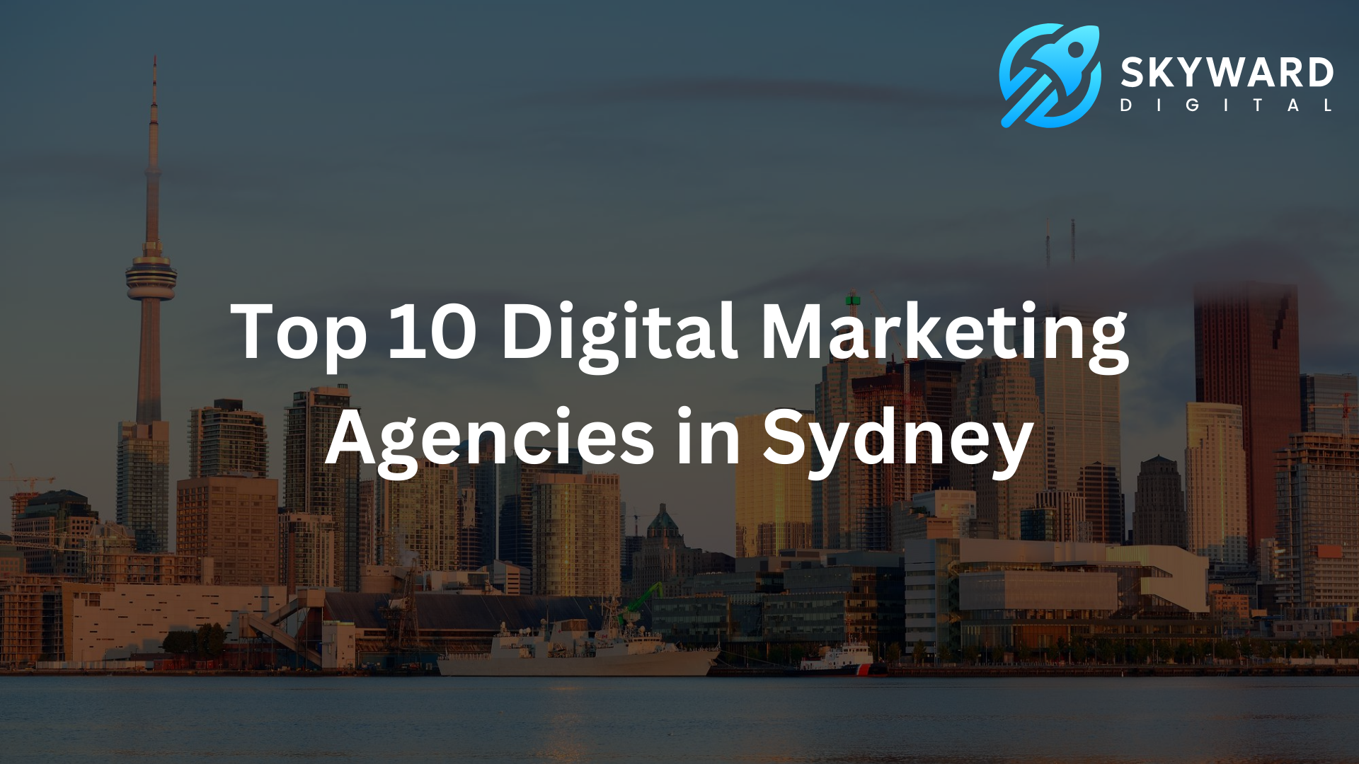 Top 10 Digital Marketing Agencies in Sydney