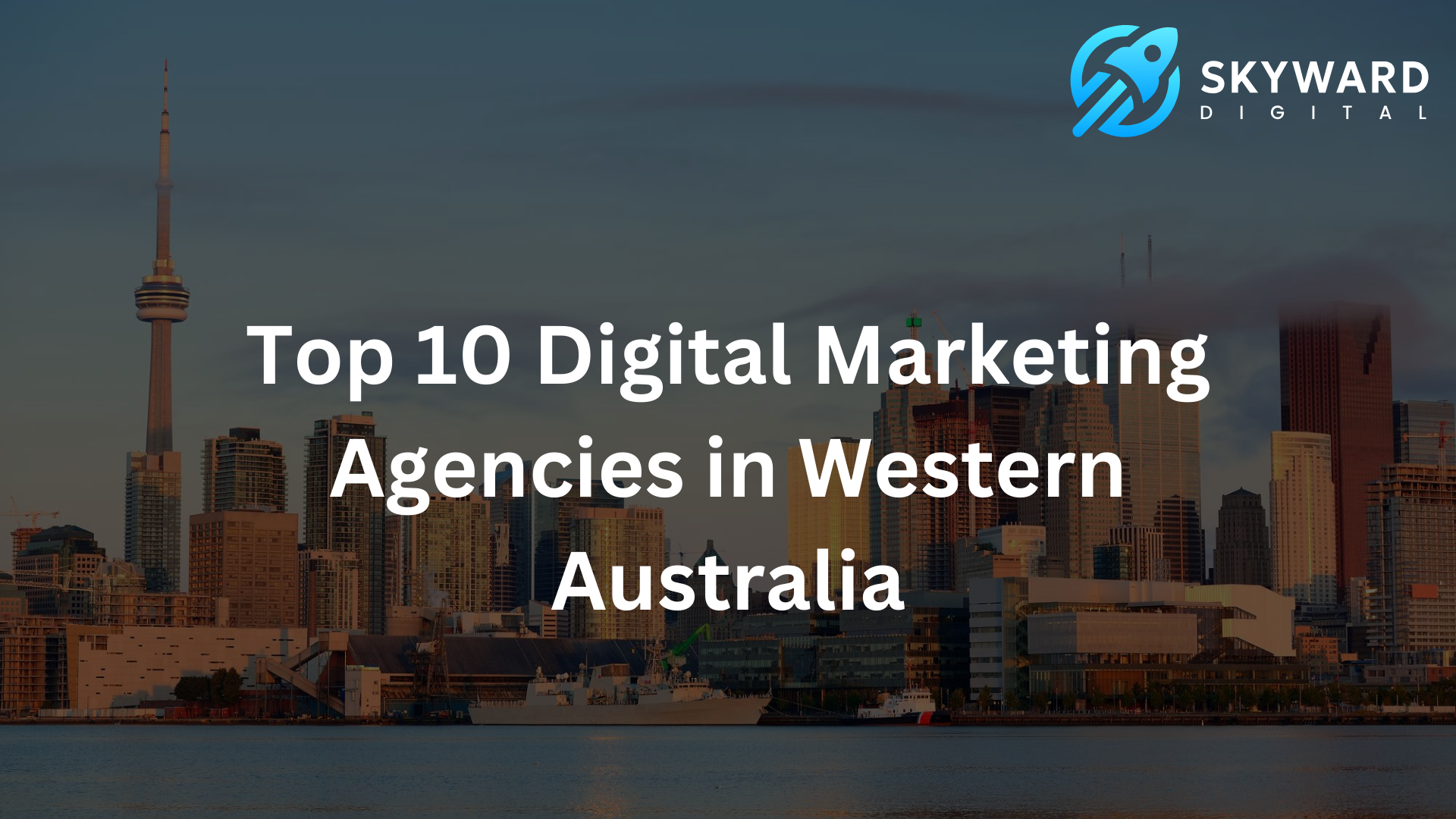 Top 10 Digital Marketing Agencies in Western Australia